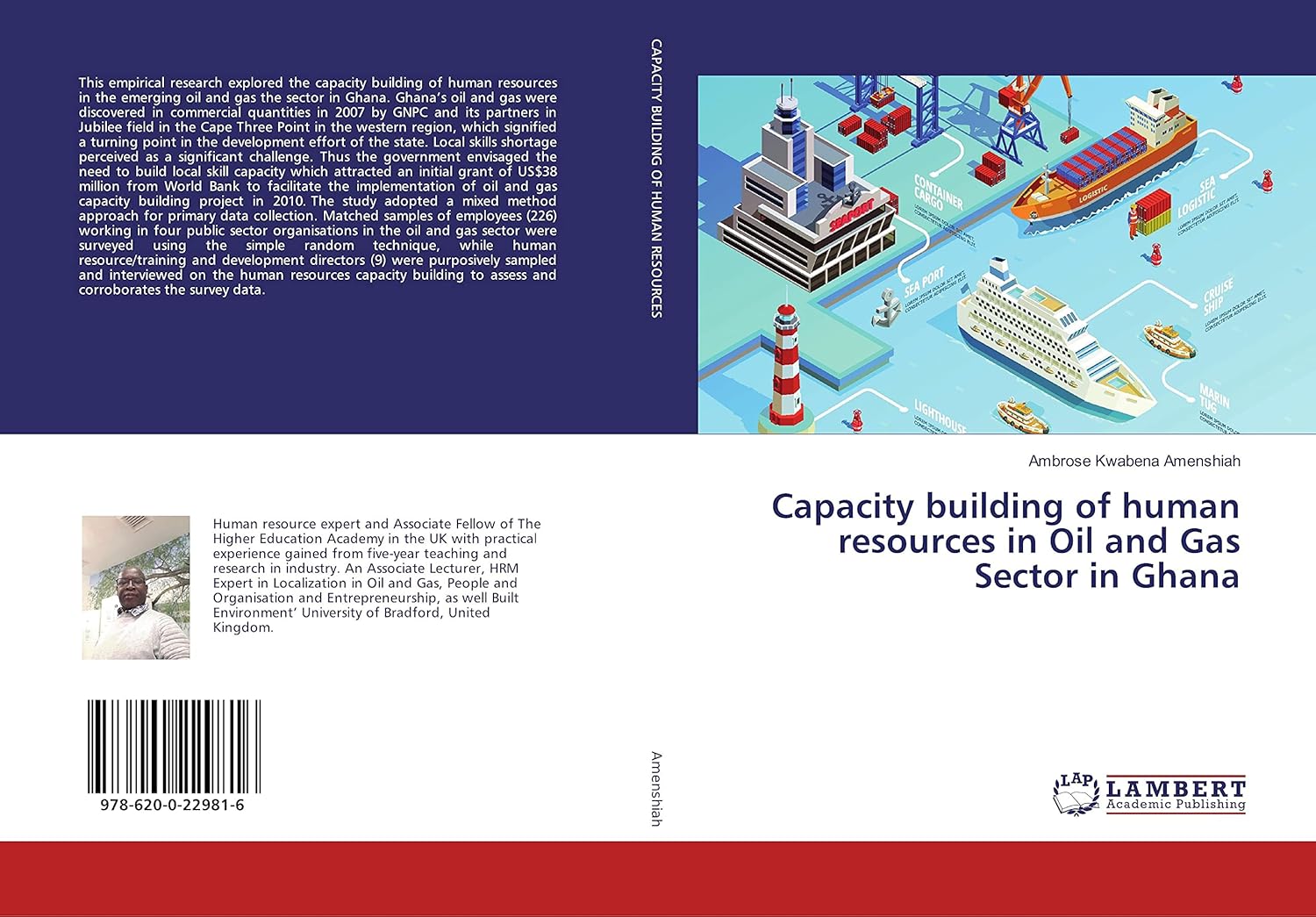 Bild von Capacity building of human resources in Oil and Gas Sector in Ghana, Fachbücher von Ambrose Kwabena Amenshiah