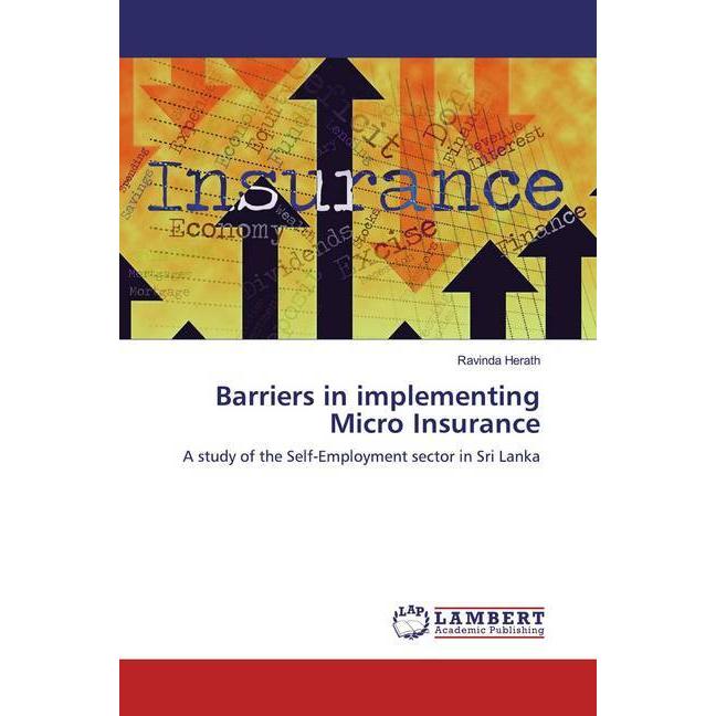 Bild von Barriers in implementing Micro Insurance, Fachbücher von Ravinda Herath
