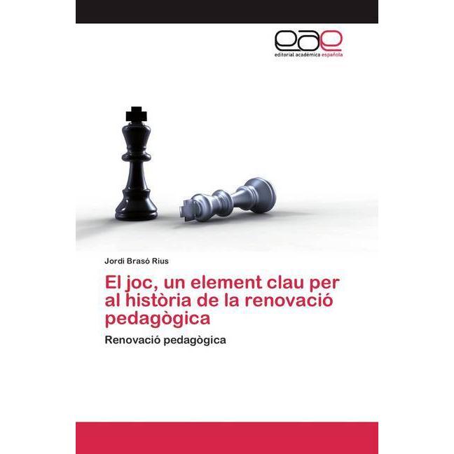 Bild von El joc, un element clau per al història de la renovació pedagògica, Ratgeber von Jordi Brasó Rius