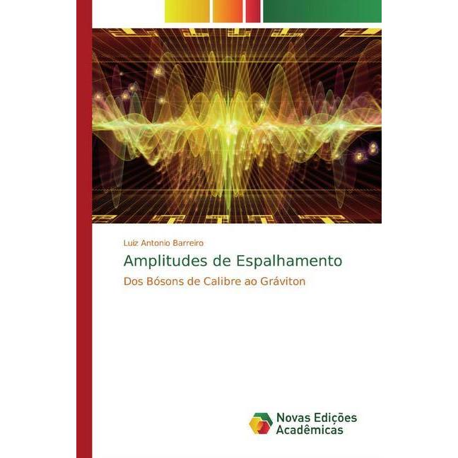 Bild von Barreiro, Luiz Antonio: Amplitudes de Espalhamento