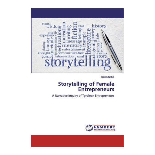 Bild von Storytelling of Female Entrepreneurs - Eine narrative Untersuchung