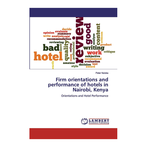 Bild von Firm orientations and performance of hotels in Nairobi, Kenya
