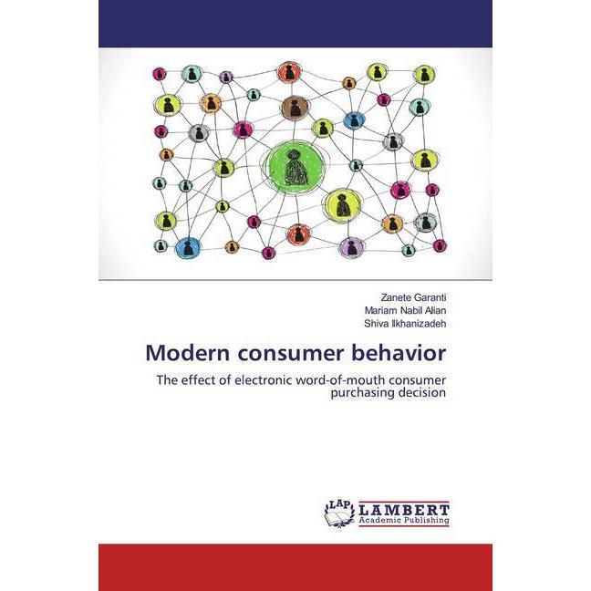 Bild von Modern consumer behavior, Fachbücher von Shiva Ilkhanizadeh, Mariam Nabil Alian, Zanete Garanti