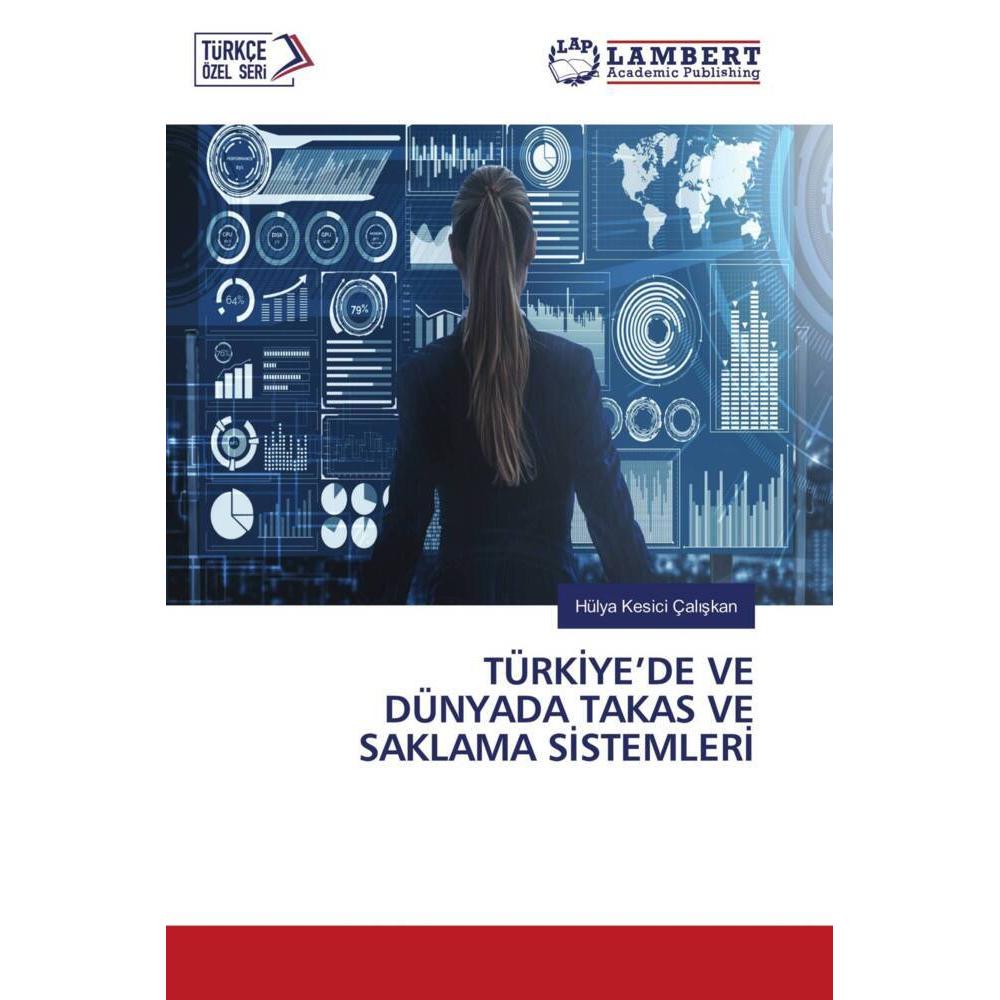 Bild von Türkiye'De Ve Dünyada Takas Ve Saklama Sistemleri, Fachbücher von Hülya Kesici Çaliskan