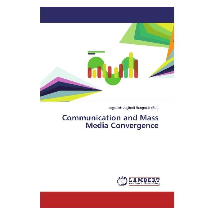 Bild von Communication and Mass Media Convergence, Fachbücher von Jagadish Jogihalli Rangaiah