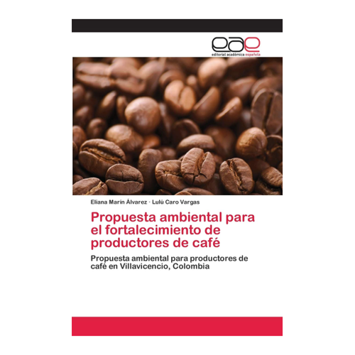 Bild von Propuesta ambiental para el fortalecimiento de productores de café