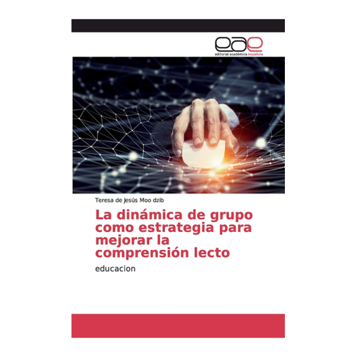 Bild von La dinámica de grupo como estrategia para mejorar la comprensión lecto