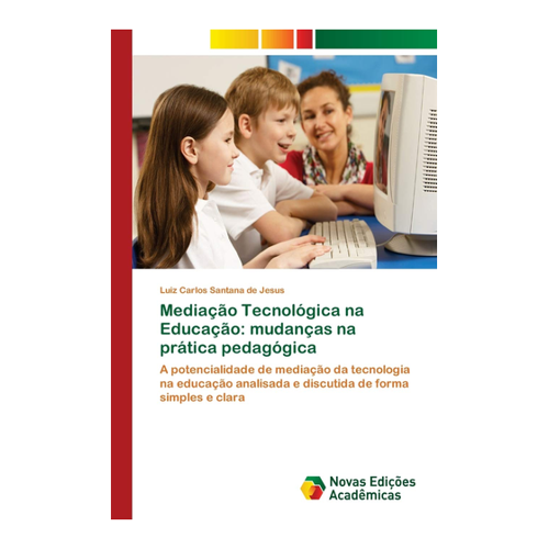 Bild von Mediação Tecnológica na Educação: mudanças na prática pedagógica