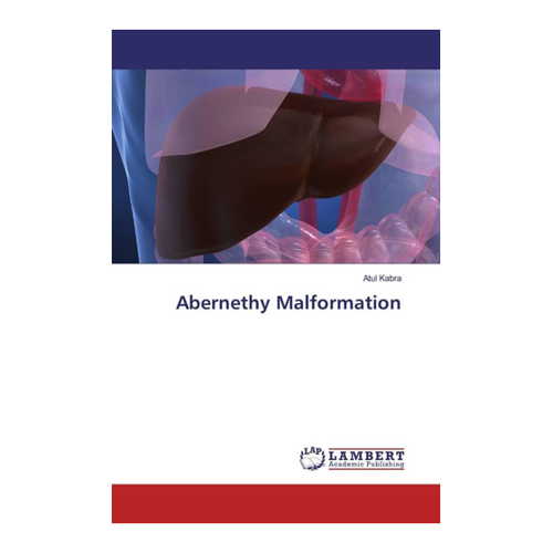 Bild von Abernethy Malformation von Atul Kabra – Ein umfassender Überblick