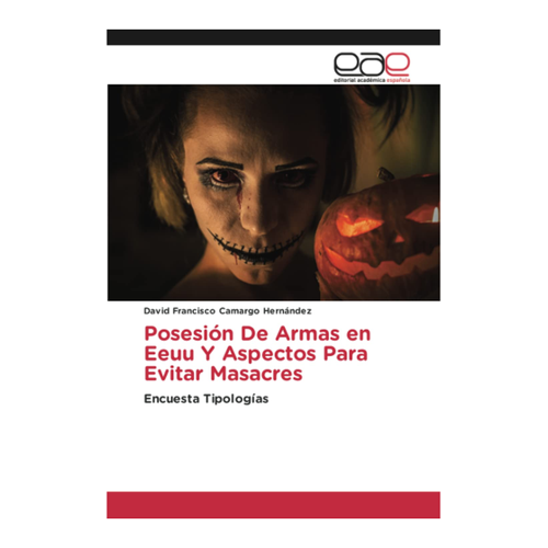 Bild von Posesión De Armas en Eeuu Y Aspectos Para Evitar Masacres – Ein tiefgehendes Werk