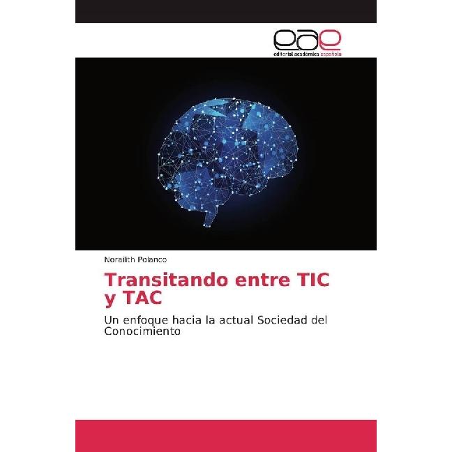 Bild von Transitando entre TIC y TAC, Fachbücher von Norailith Polanco