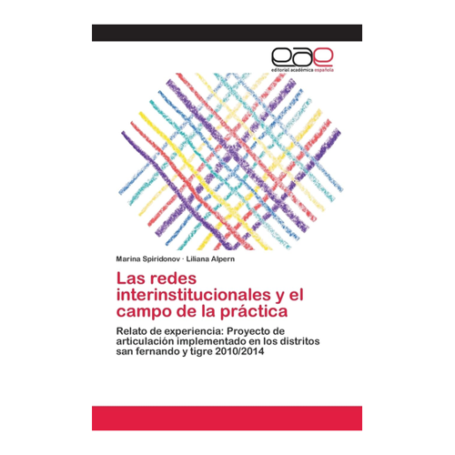 Bild von Las redes interinstitucionales y el campo de la práctica von Marina Spiridonov