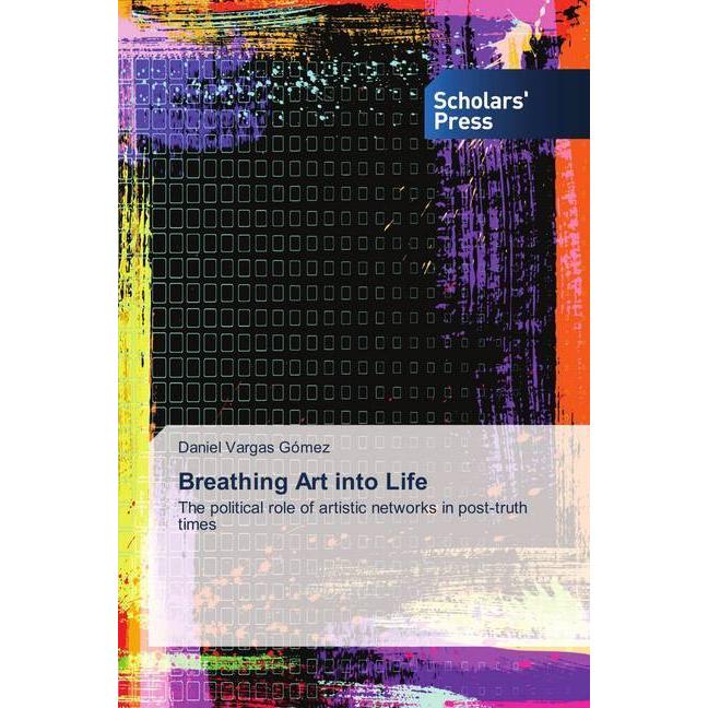 Bild von Vargas Gómez, Daniel: Breathing Art into Life