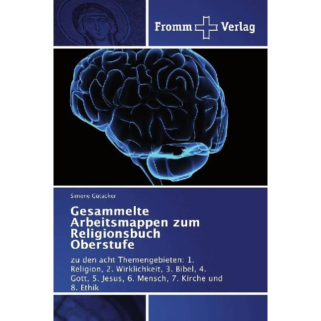 Bild von Gesammelte Arbeitsmappen zum Religionsbuch Oberstufe, Schulbücher von Simone Gutacker