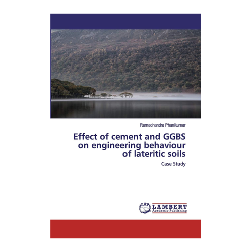 Bild von Effect of Cement and GGBS on Engineering Behaviour of Lateritic Soils