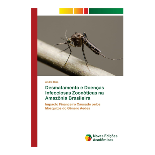 Bild von Desmatamento e Doenças Infecciosas Zoonóticas na Amazônia Brasileira