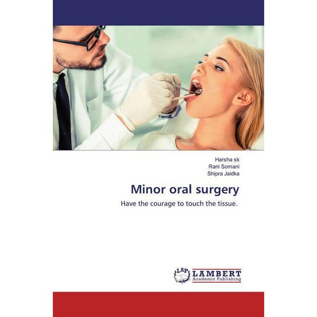 Bild von Minor oral surgery, Fachbücher von Shipra Jaidka, Rani Somani, Harsha sk