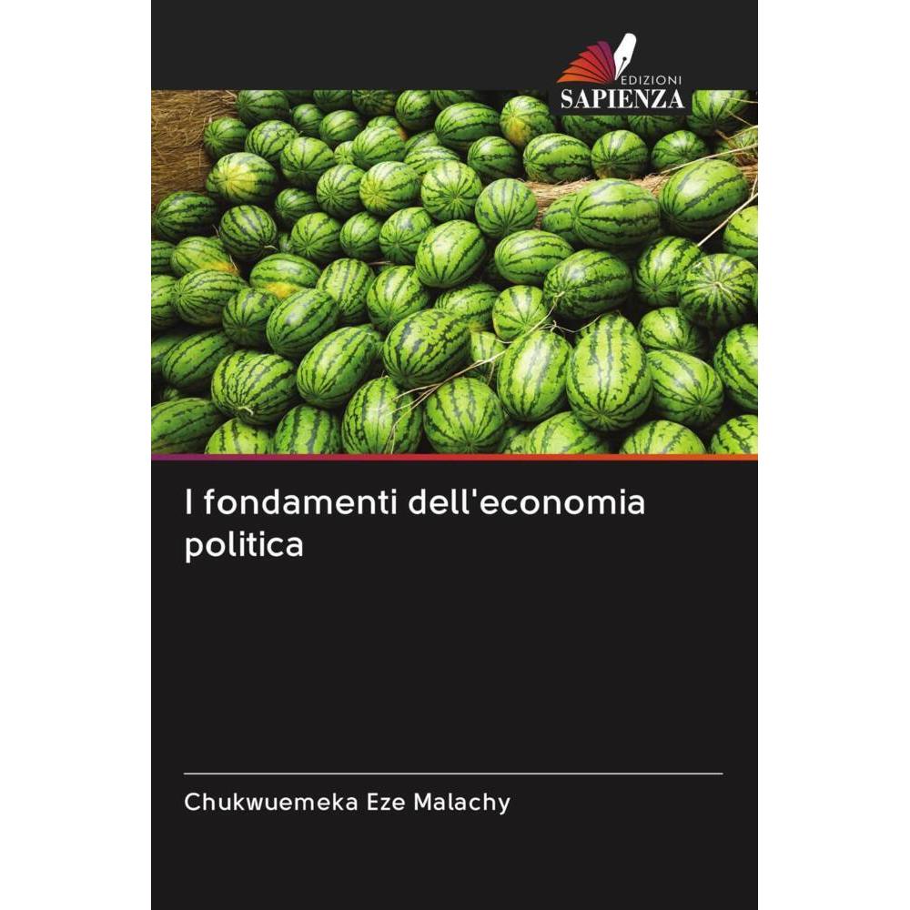 Bild von I fondamenti dell'economia politica, Fachbücher von Chukwuemeka Eze Malachy
