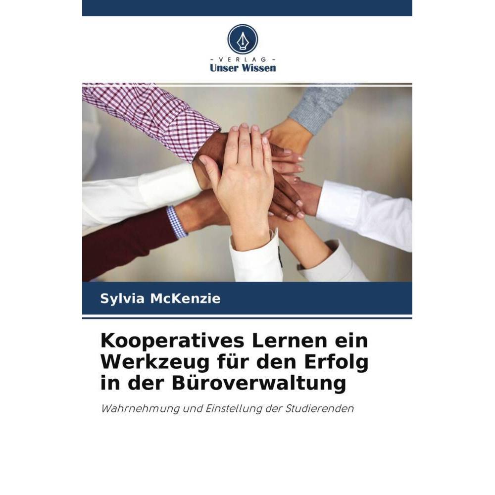 Bild von Kooperatives Lernen ein Werkzeug für den Erfolg in der Büroverwaltung, Fachbücher von Sylvia McKenzie