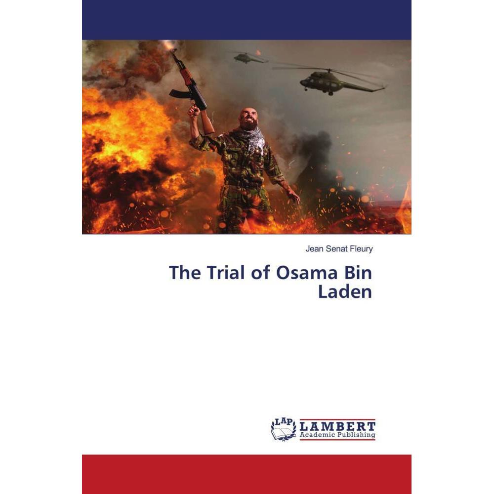 Bild von Sénat Fleury, Jean: The Trial of Osama Bin Laden