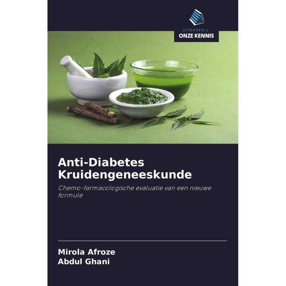 Bild von Afroze, Mirola: Anti-Diabetes Kruidengeneeskunde