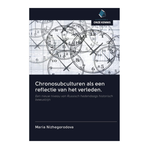 Bild von Chronosubculturen als een reflectie van het verleden - Ein Überblick