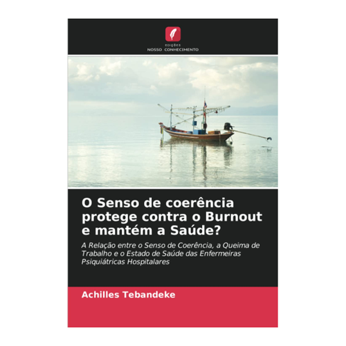 Bild von O Senso de coerência protege contra o Burnout und hält die Gesundheit aufrecht