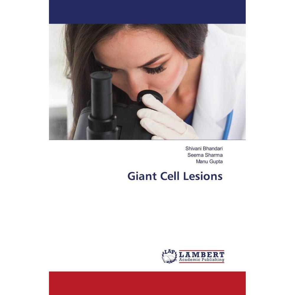 Bild von Giant Cell Lesions, Fachbücher von Seema Sharma, Manu Gupta, Shivani Bhandari