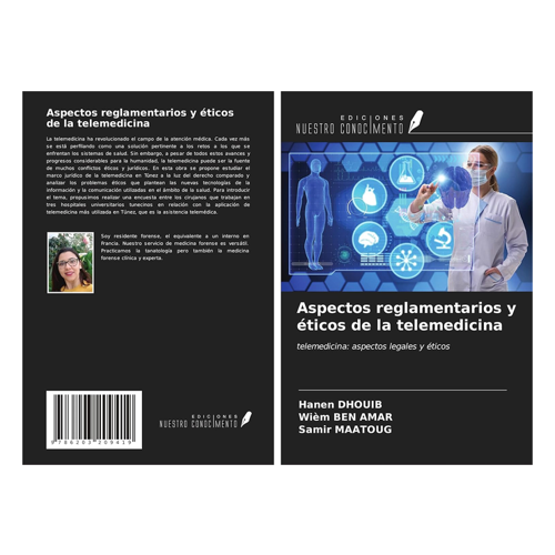 Bild von Aspectos reglamentarios y éticos de la telemedicina: rechtliche und ethische Aspekte der Telemedizin