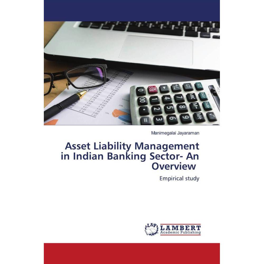 Bild von Asset Liability Management in Indian Banking Sector- An Overview, Fachbücher von Manimegalai Jayaraman