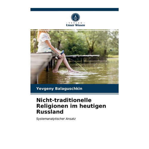 Bild von Nicht-traditionelle Religionen im heutigen Russland: Systemanalytischer Ansatz
