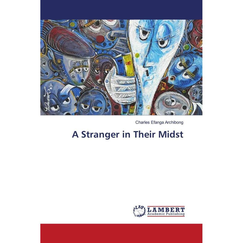Bild von Archibong, Charles Efanga: A Stranger in Their Midst