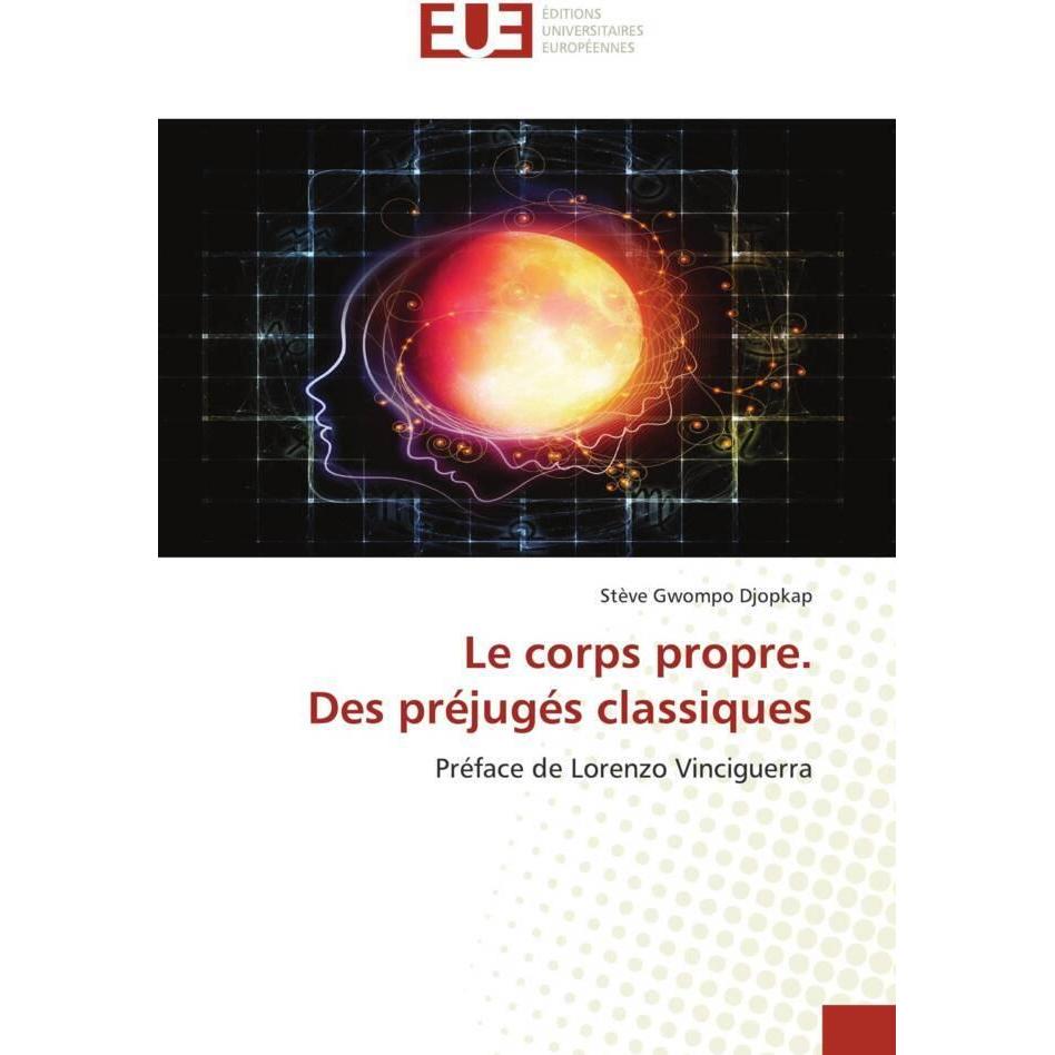 Bild von Le corps propre. Des préjugés classiques, Sachbücher von Steve Gwompo Djopkap