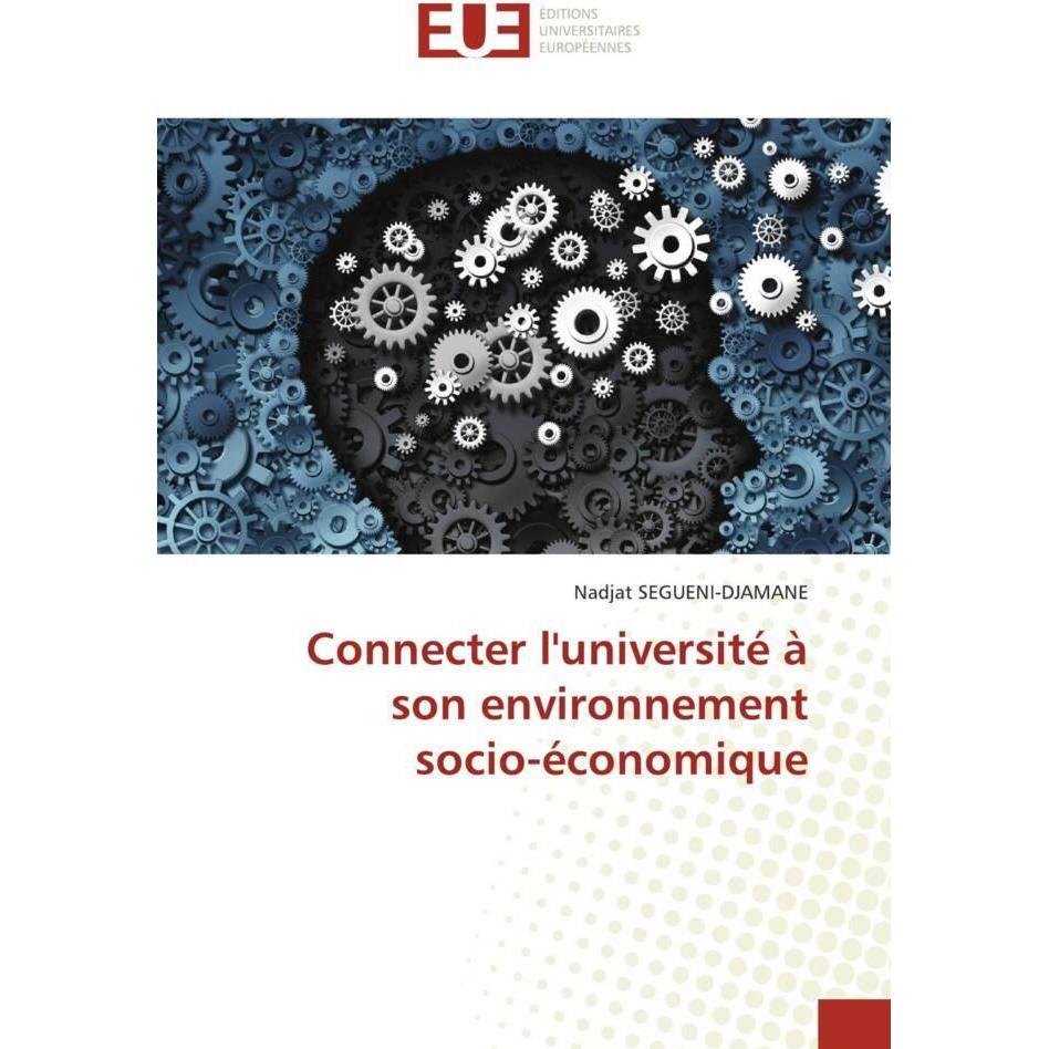 Bild von Connecter l'université à son environnement socio-économique, Fachbücher von Nadjat SEGUENI-DJAMANE