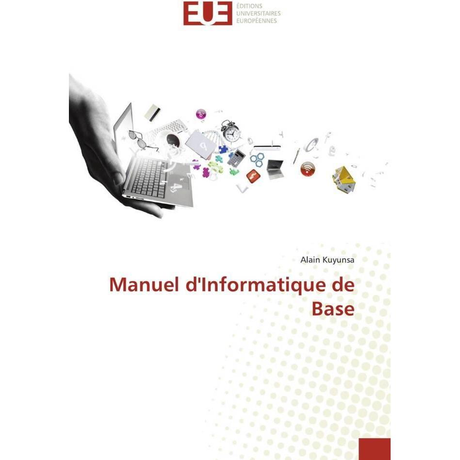 Bild von Kuyunsa, Alain: Manuel d'Informatique de Base