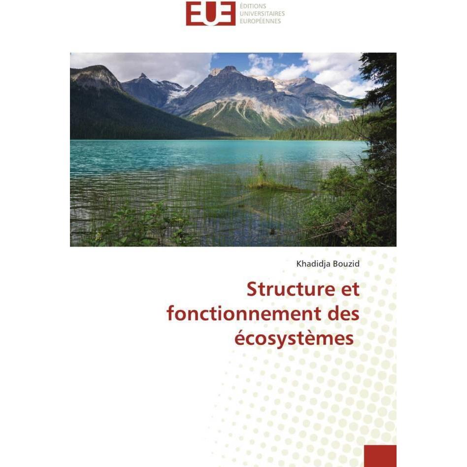 Bild von Structure et fonctionnement des écosystèmes, Fachbücher von Khadidja BOUZID