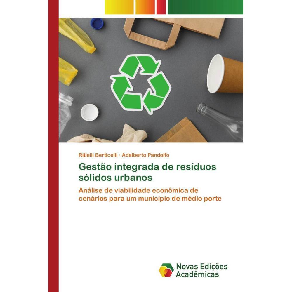 Bild von Gestão integrada de resíduos sólidos urbanos, Fachbücher von Ritielli Berticelli, Adalberto Pandolfo