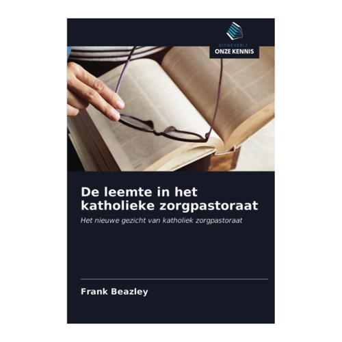 Bild von De leemte in het katholieke zorgpastoraat von Frank Beazley