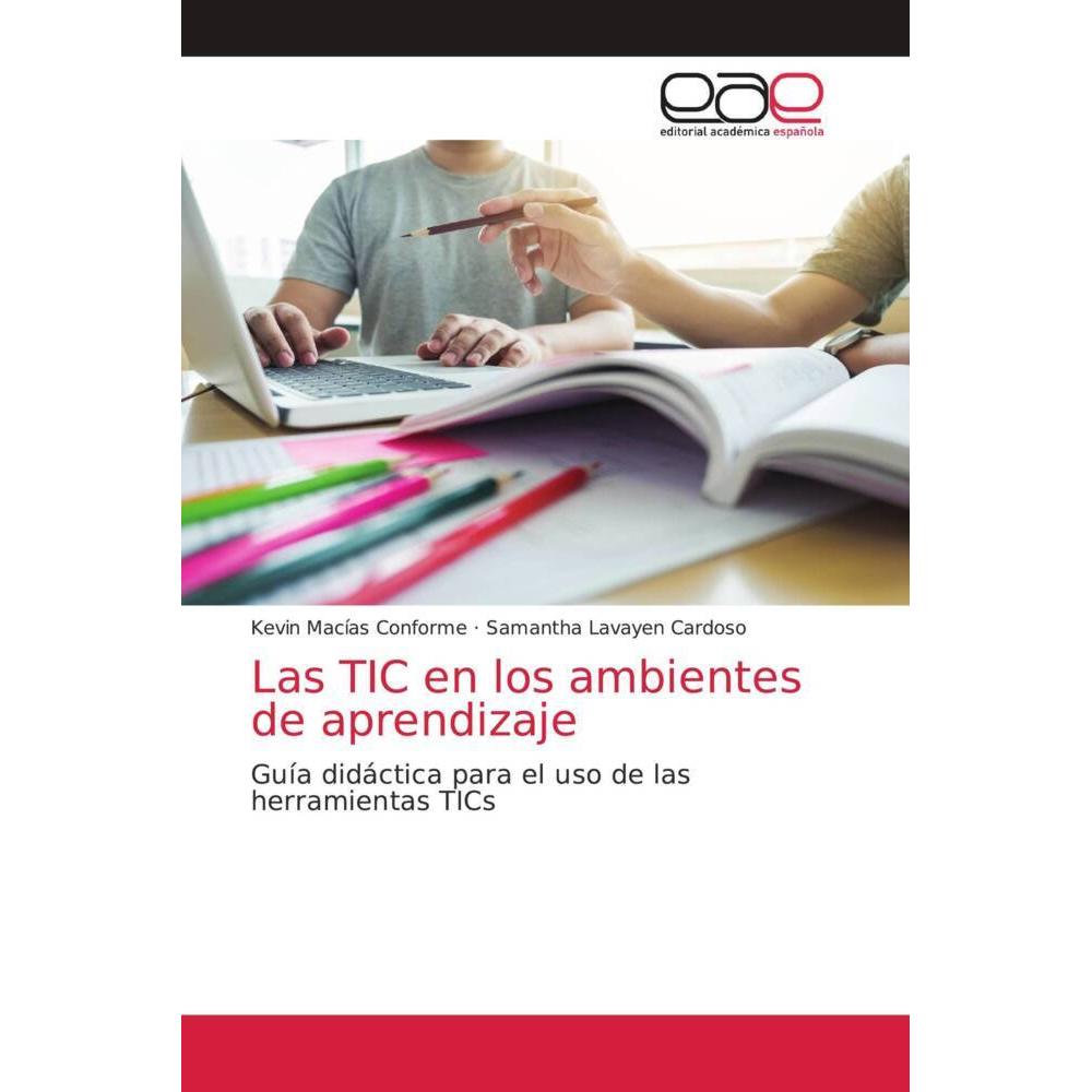 Bild von Macías Conforme, Kevin: Las TIC en los ambientes de aprendizaje