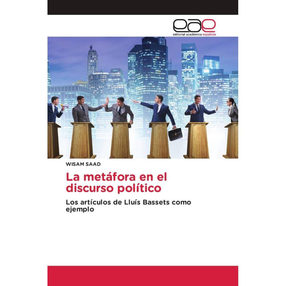 Bild von La metáfora en el discurso político, Fachbücher von WISAM SAAD