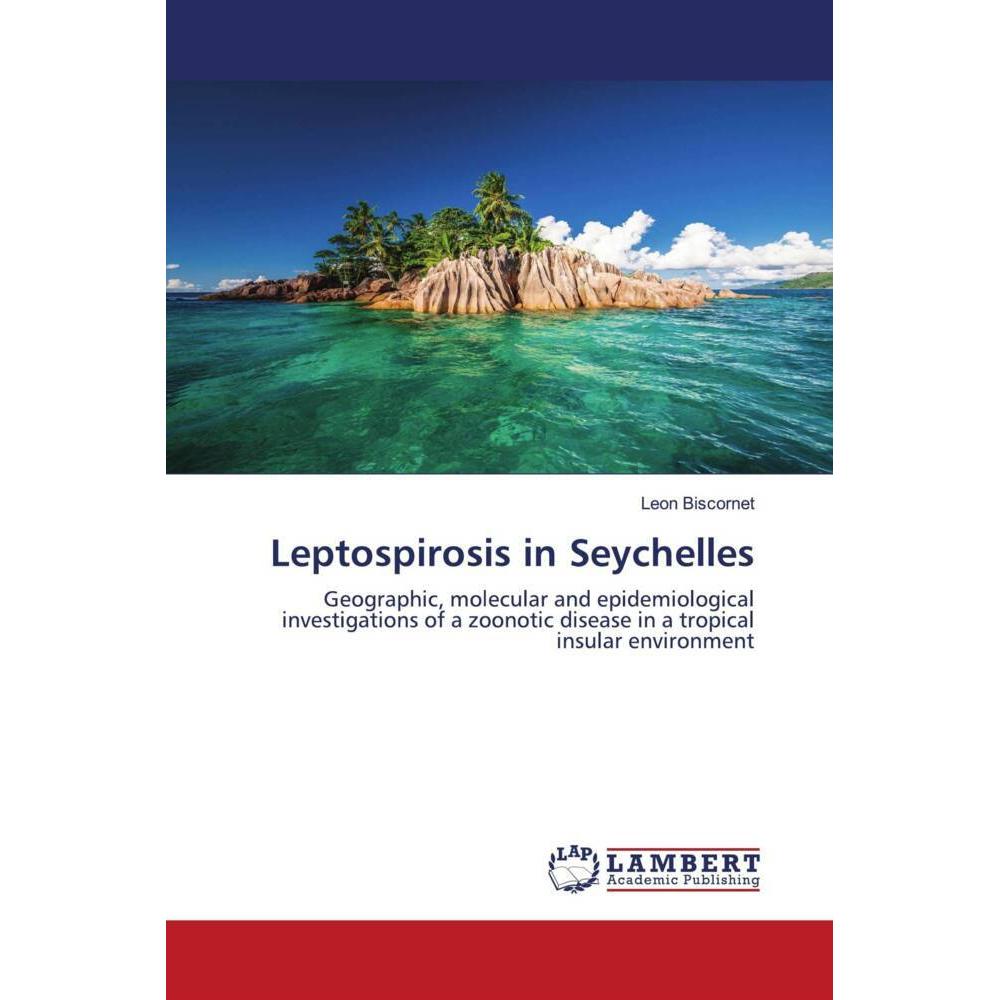 Bild von Leptospirosis in Seychelles, Fachbücher von Leon Biscornet