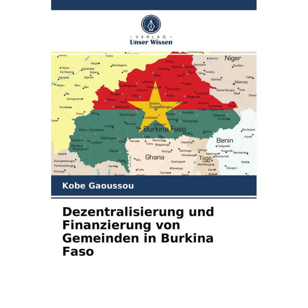 Bild von Dezentralisierung und Finanzierung von Gemeinden in Burkina Faso, Fachbücher von Kobe Gaoussou