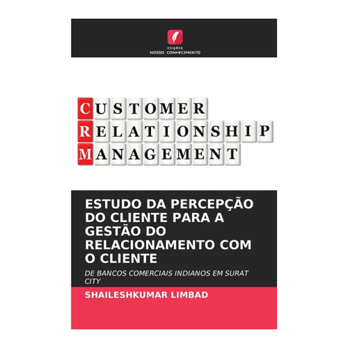 Bild von Produktcheck: ESTUDO DA PERCEPÇÃO DO CLIENTE PARA A GESTÃO DO RELACIONAMENTO COM O CLIENTE