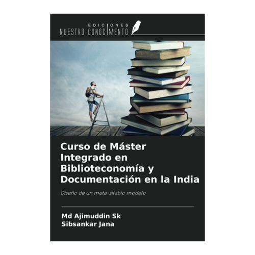 Bild von Curso de Máster Integrado en Biblioteconomía y Documentación en la India - Ein umfassender Leitfaden