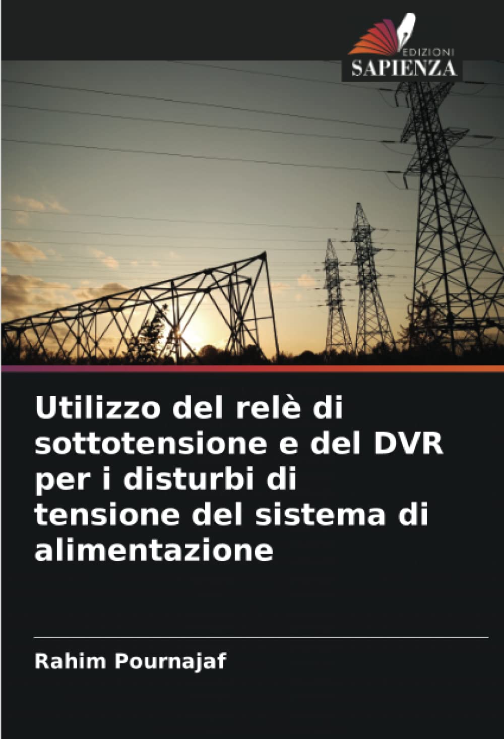 Bild von Pournajaf, Rahim: Utilizzo del relè di sottotensione e del DVR per i disturbi di tensione del sistema di alimentazione