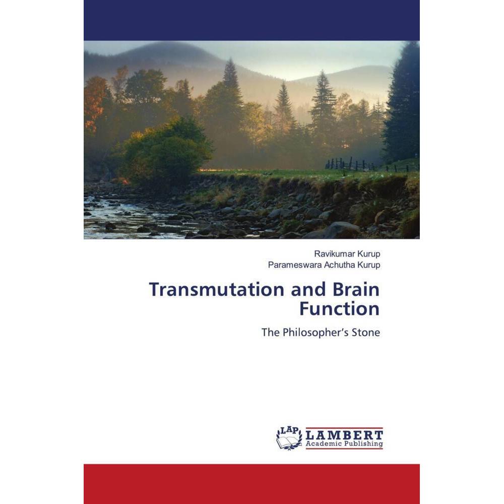 Bild von Transmutation and Brain Function, Fachbücher von Parameswara Achutha Kurup, Ravikumar Kurup