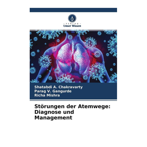 Bild von A. Chakravarty, Shatabdi: Störungen der Atemwege: Diagnose und Management