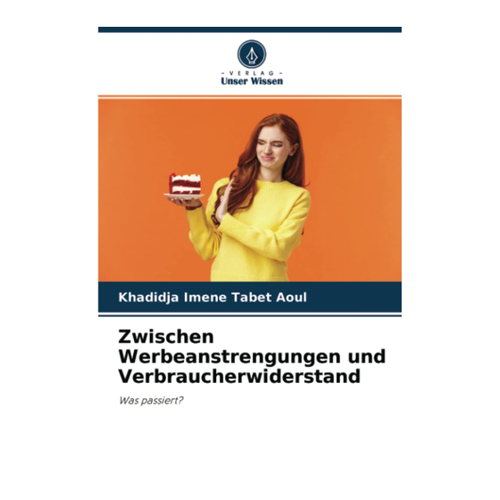 Bild von Tabet Aoul, Khadidja Imene: Zwischen Werbeanstrengungen und Verbraucherwiderstand