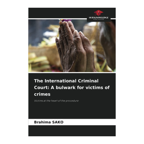 Bild von The International Criminal Court: Ein Schutzwall für Opfer von Verbrechen