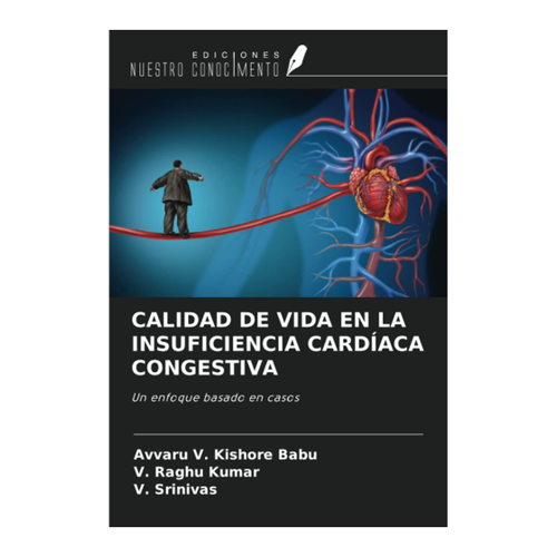 Bild von CALIDAD DE VIDA EN LA INSUFICIENCIA CARDÍACA CONGESTIVA von V. Kishore Babu
